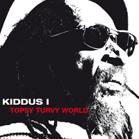 Cover of Topsy Turvy World, Kiddus I
