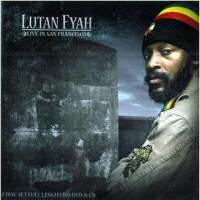 Pochette de l'album Live in San Francisco de Lutan Fyah
