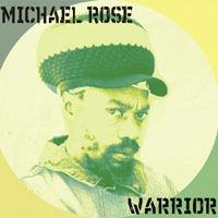 Pochette de l'album Warrior de Michael Rose