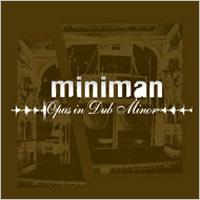 Pochette de l'album Opus In Dub Minor de MINIMAN