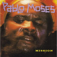 Cover of the album Mission by Pablo Moses