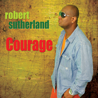 Cover of the album Courage by ROBERT SUTHERLAND