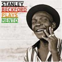 Pochette de l'album Plays Mento de Stanley Beckford