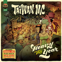 Pochette de l'album Heavy This Year de Taiwan MC