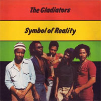 Pochette de l'album Symbol of Reality de The Gladiators