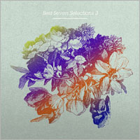Cover of the album Best Seven Selections 3 by VARIOUS ARTISTS