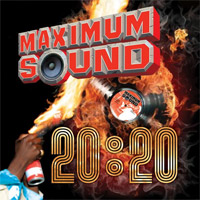 Pochette de l'album Maximum Sound 20:20 de VARIOUS ARTISTS