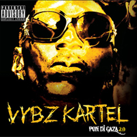 Cover of the album Pon Di Gaza 2.0 by Vybz Kartel