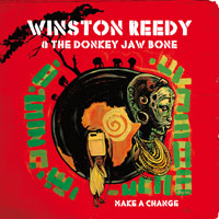 Cover of Make a Change, Winston Reedy & The Donkey Jaw Bone