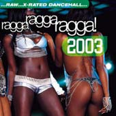 Pochette de , Ragga Ragga Ragga 2003