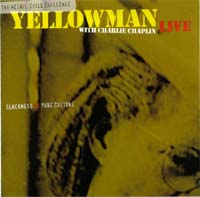 Pochette de Slackness vs Pure Culture, Yellowman With Charlie Chaplin Live