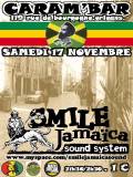 Flyer SMILE JAMAICA SOUND - Sound system le samedi 17 novembre 2007 à orleans