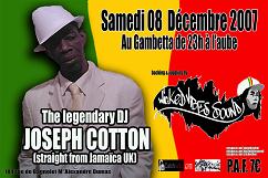 Flyer Joseph Cotton+Wicked Vibes Sound - Sound system le samedi 8 décembre 2007 à Paris