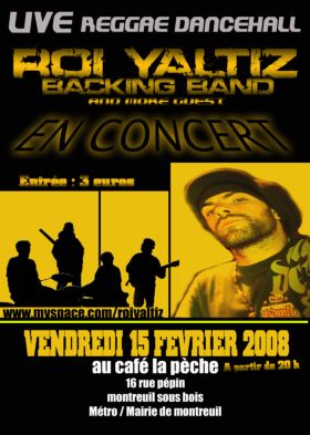 Flyer ROI YALTIZ BACKING BAND - Concert le 15/02/2008 à Montreuil