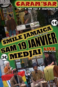 Flyer SMILE JAMAICA SOUND+MEDJAI - Concert le samedi 19 janvier 2008 à orleans
