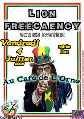 Flyer Lion FreeCaency - Sound system le vendredi 4 juillet 2008 à CAEN