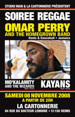 Flyer OMAR PERRY + KAYANS + MO KALAMITY - Concert le 08/11/2008 à REIMS