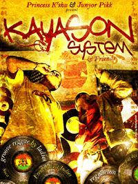 Flyer KAYASON SYSTEM - Sound system le samedi 25 octobre 2008 à Paris