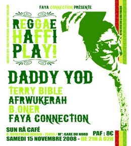 Flyer: Daddy YOD + Terry Bible + Many More