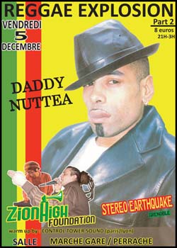 Flyer NUTTEA ZION HIGH F. STEREO EARTHQ - Sound system le vendredi 5 décembre 2008 à Lyon