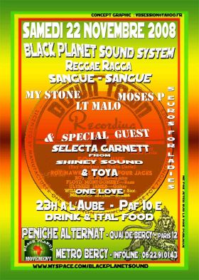 Flyer BLACK PLANET - Sound system le samedi 22 novembre 2008 à Paris