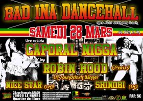 Flyer CAPORAL NIGGA + 3 Sounds - Sound system le samedi 28 mars 2009 à Le Havre