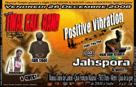 Flyer Final Call band- Postive & Jahspora - Concert le 26/12/2008 à paris
