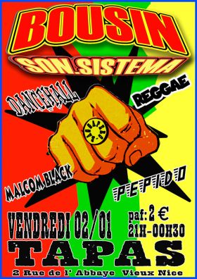 Flyer BOUSIN SON SISTEMA - Sound system le vendredi 2 janvier 2009 à NICE