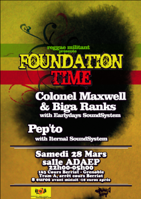 Flyer Biga Ranks&Cl.Maxwell ft.Earlydays - Sound system le samedi 28 mars 2009 à grenoble