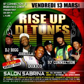 Flyer RISE UP DI TUNES - Sound system le 03-13-2009 à pierrefitte