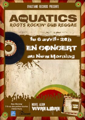 Flyer the Aquatics - Concert le 06/04/2009 à Paris