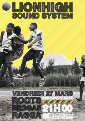 Flyer lionhigh soundsystem - Sound system le 27/03/2009 à arras
