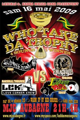 Flyer REGGAE DANCEHALL CLASH - Sound system le 16/05/2009 à AUBAGNE