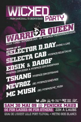 Flyer WARRIOR QUEEN & SELECTA CAB - Sound system le 30/05/2009 à Lille