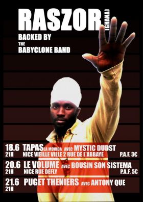 Flyer RASZOR S-K ZION & BABYCLONE BAND - Concert le jeudi 18 juin 2009 à Nice