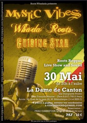 Flyer WHADA/MYSTIC VIBES/GUIDING STAR - Concert le samedi 30 mai 2009 à paris