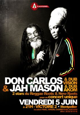 Flyer JAH MASON & DON CARLOS - Concert le vendredi 5 juin 2009 à Montpellier