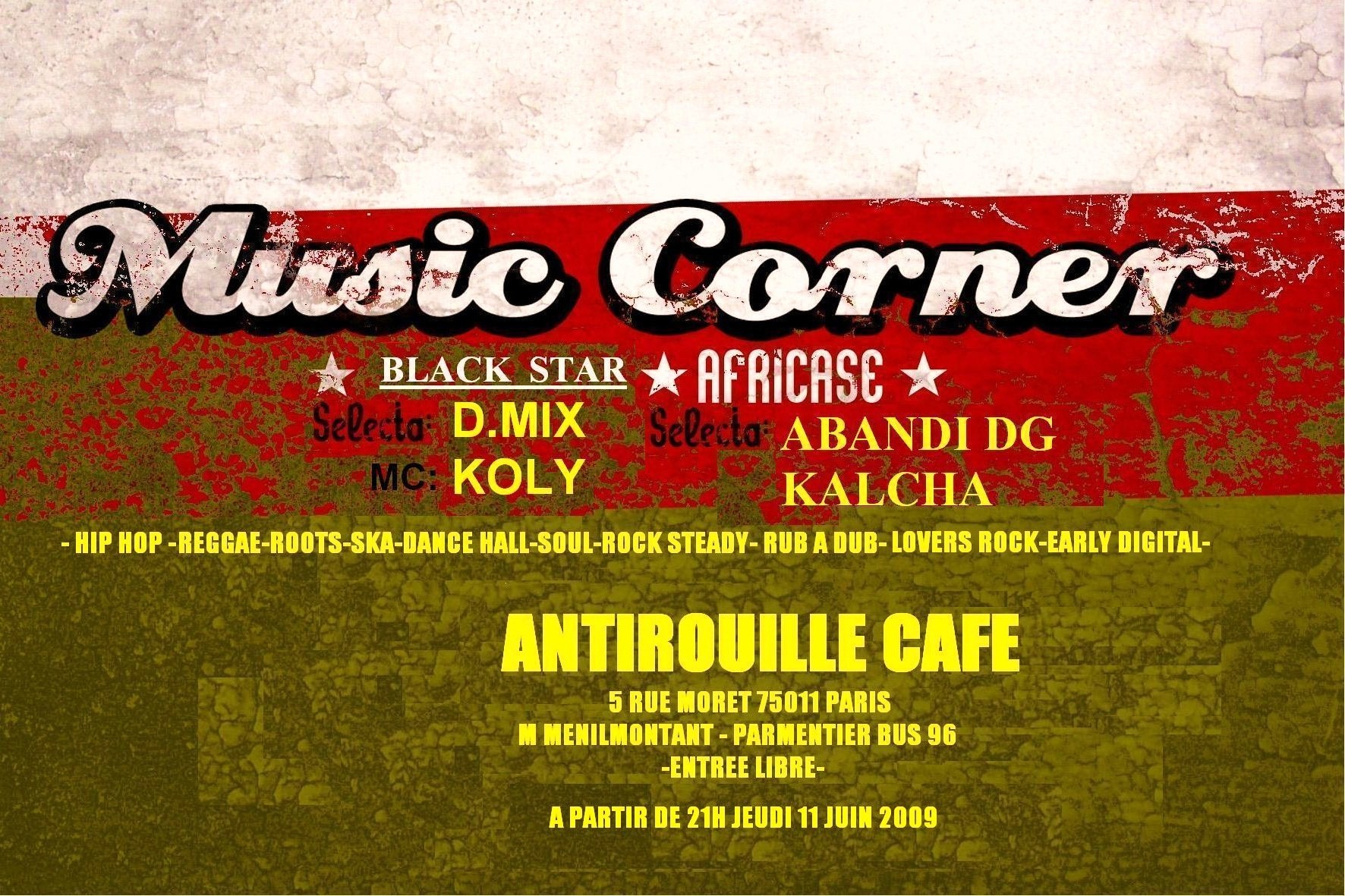 Flyer BLACK STAR MEETS AFRICASE - Sound system le jeudi 11 juin 2009 à Paris