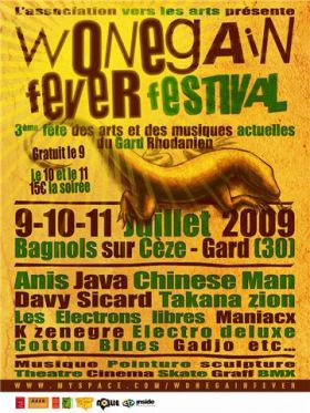 Flyer Wonegain Fever - Festival le samedi 11 juillet 2009 à Bagnols-sur-cèze