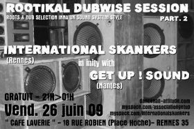 Flyer I.Skankers Meets Get Up ! Sound - Sound system le vendredi 26 juin 2009 à Rennes