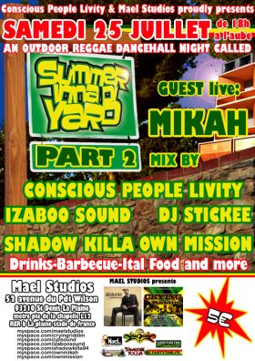 Flyer SUMMER INNA DI YARD Pt2 - Sound system le samedi 25 juillet 2009 à St Denis