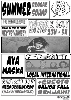 Flyer aya waska +summer sound system - Sound system le 21/08/2009 à Meythet(Annecy)