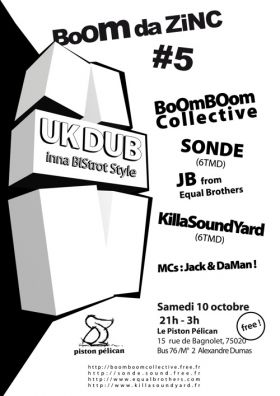 Flyer BOOM DA ZINC #5 (Free !) - Sound system le samedi 10 octobre 2009 à Paris