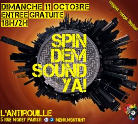 Flyer Spin Dem Sound Ya! - Sound system le 11/10/2009 à Paris
