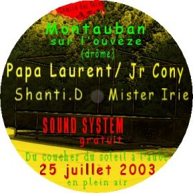 Flyer papa Laurent junior cony shanti.d. - Concert le 07-25-2003 à montauban sur ouvèze
