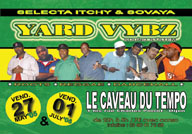 Flyer Yard Vybz sound system - Concert le 01/07/2005 à DIJON