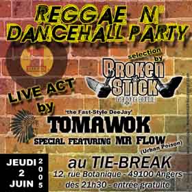 Flyer BROKEN STICK & TOMAWOK - Sound system le jeudi 2 juin 2005 à Angers