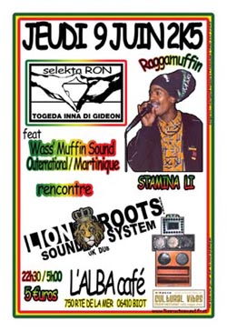 Flyer STAMINA LI (UK) meets LION ROOTS - Concert le 09/06/2005 à BIOT