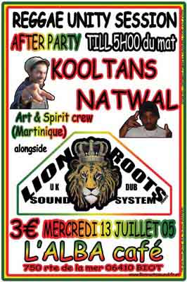 Flyer KOOLTANS & NATWAL feat LION ROOTS - Concert le 13/07/2005 à BIOT
