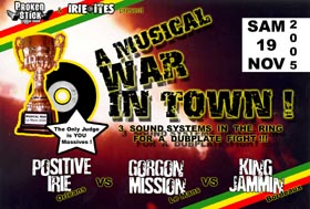 Flyer SOUNDCLASH : MUSICAL WAR IN TOWN - Sound system le samedi 19 novembre 2005 à Montbizot